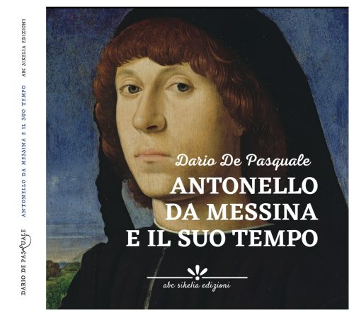 Antonello da Messina e il suo tempo